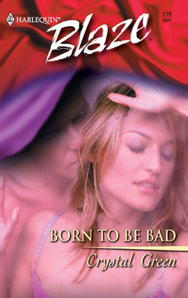 Born To Be Bad